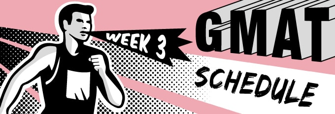 gmat study schedule week 3 runner