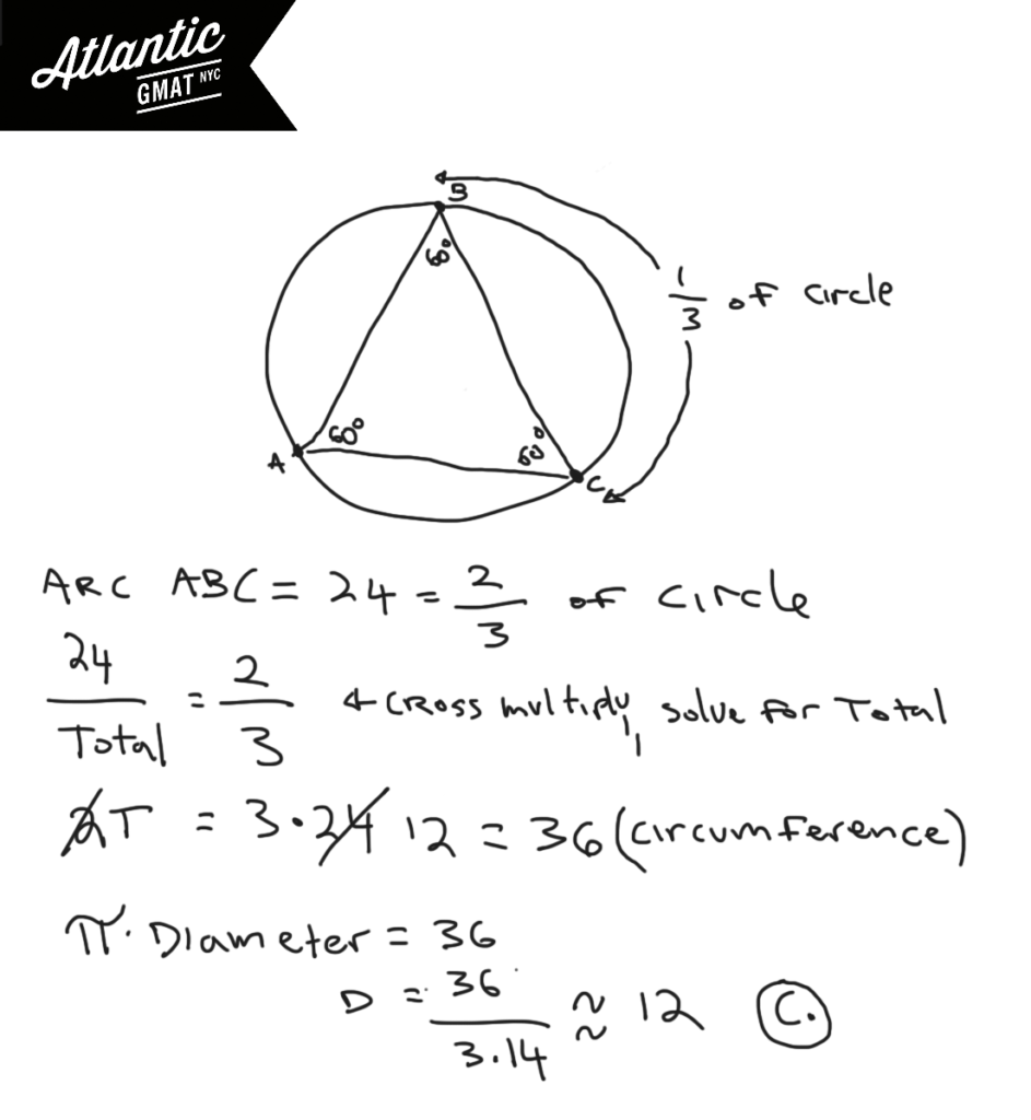 in the figure above equilateral triangle abc is inscribed in the circle. if the length of arc abc is 24, what is the approximate diameter of the circle?
